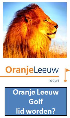 Direct Toegang tot de Oranje Leeuw Golf en Speelrecht op bijna 20 banen